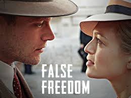 False Freedom